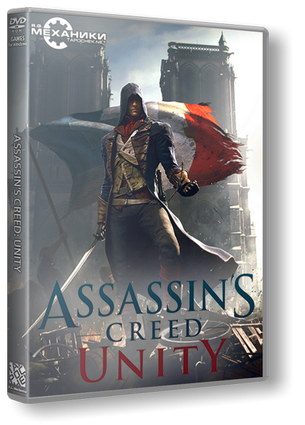 Assassin's Creed: Unity (RUS|ENG|FRA) [RePack] от R.G. Механики